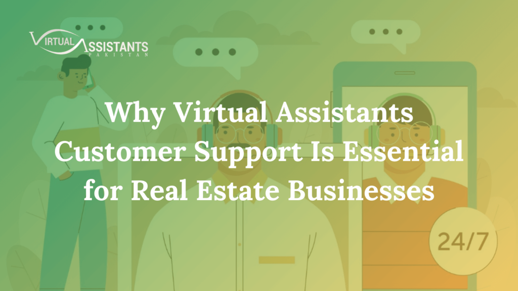 Virtual Assistants Customer Support