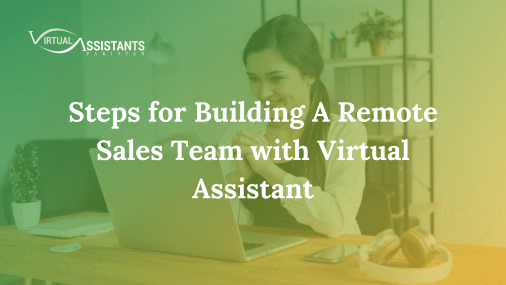Hiring Remote Virtual Assistants