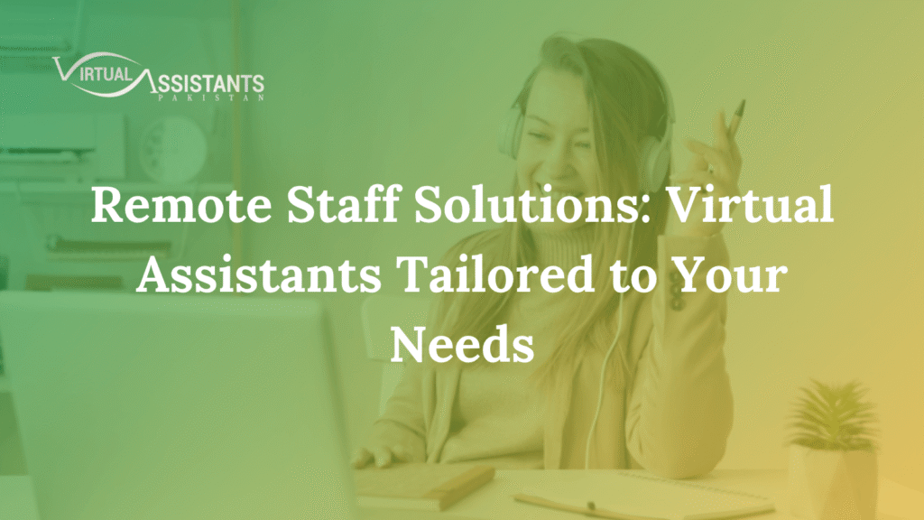 Remote Staff Solution