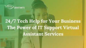 it support virtual assistant services