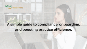 Virtual Medical Assistants